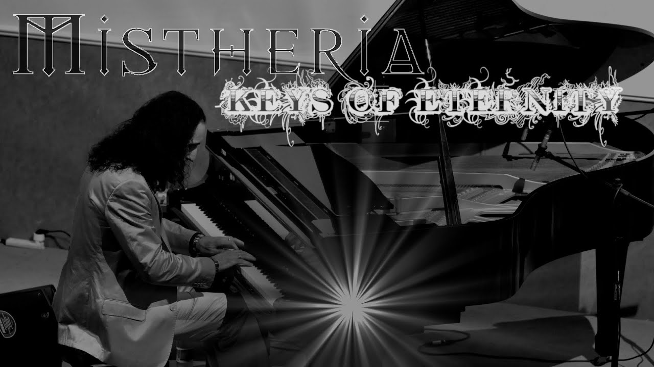 Mistheria - KEYS OF ETERNITY - Full Live Piano Concert