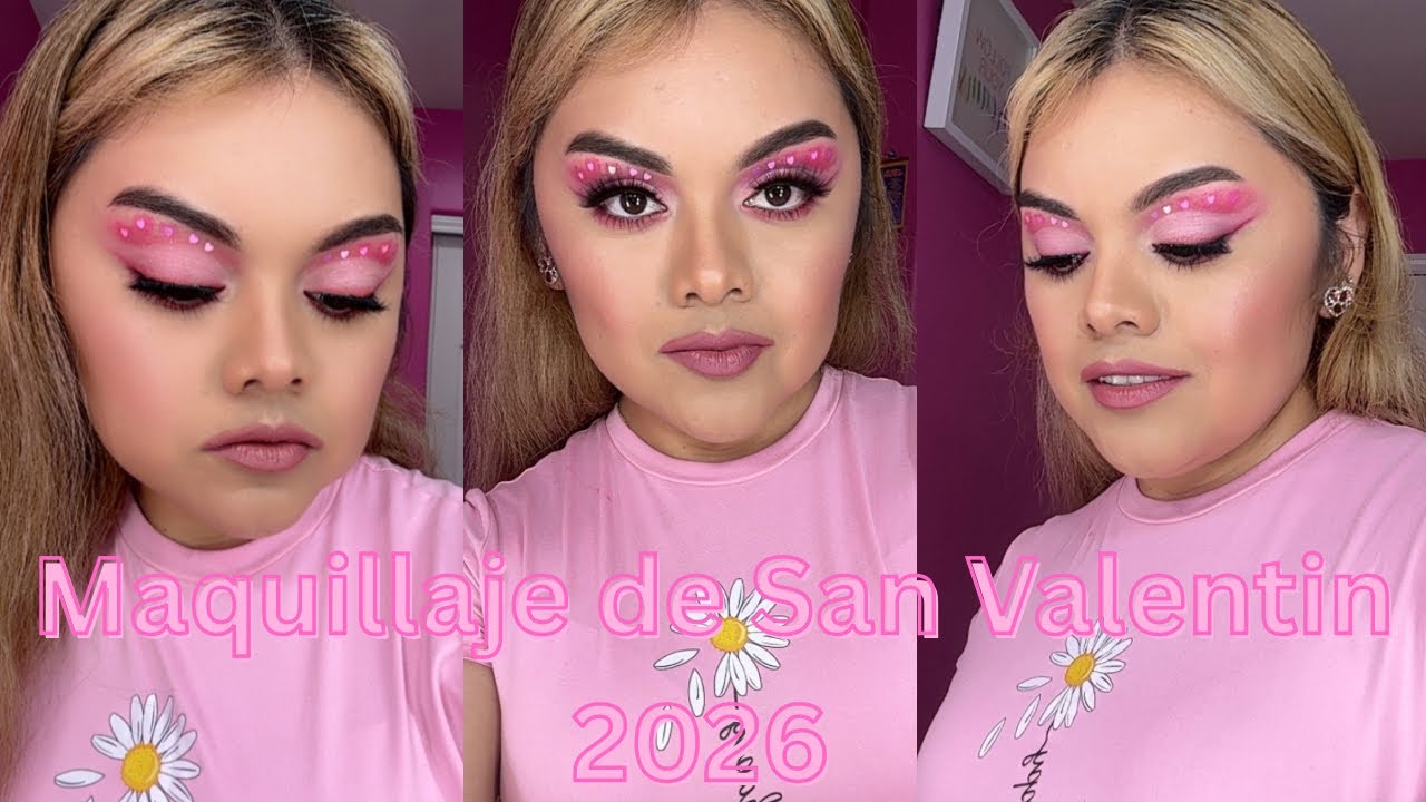 Maquillaje de San Valentin 2026 💗