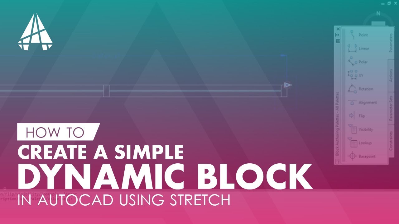 How To Create A Simple Dynamic Block in AutoCAD using Stretch