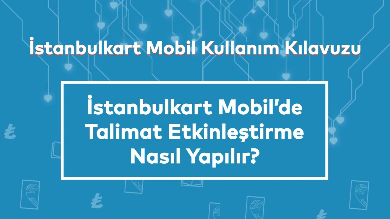 İstanbulkart Mobil'de Bakiye Talimatı Nasıl Etkinleştirilir?