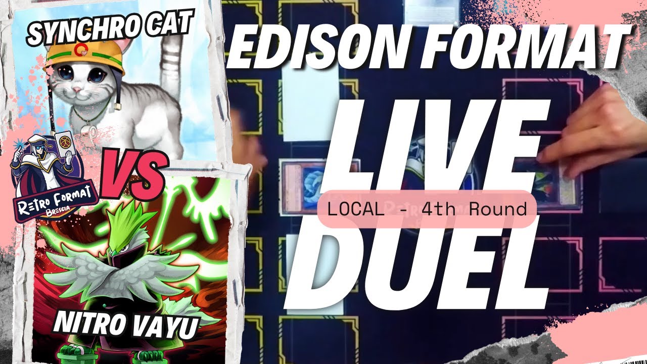 EDISON FORMAT - YUGIOH - Synchro Cat vs Nitro Vayu | 3rd Round - Local 28/10/2025