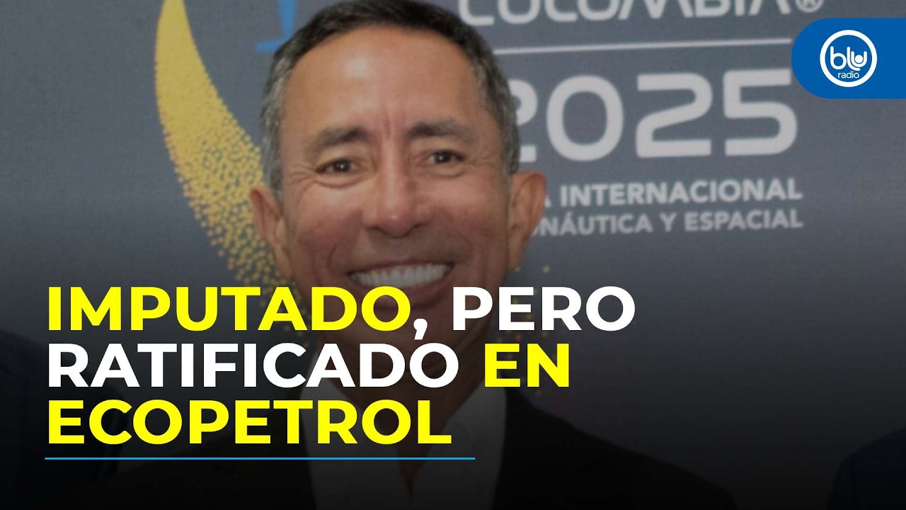 Ricardo Roa no se va: Junta de Ecopetrol lo ratifica pese a imputaciones penales