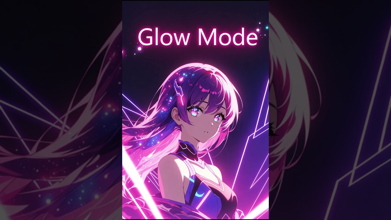 Glow Mode