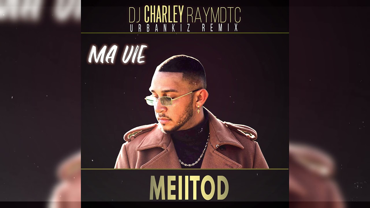 Meiitod  -  Ma vie ( Urbankiz /Urbanzouk /Kizomba Remix )