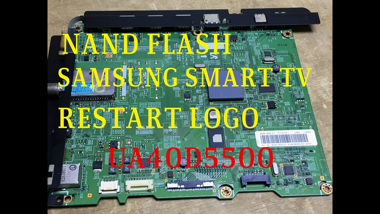 Nand Flash Samsung Smart Tv Restart On Logo Vlog#40