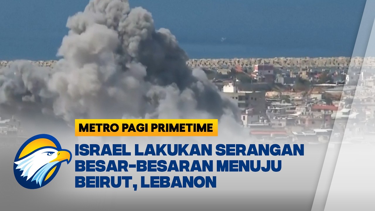 Ledakan Keras Guncang Lebanon Akibat Serangan Rudal Israel - [Metro Pagi Primetime]