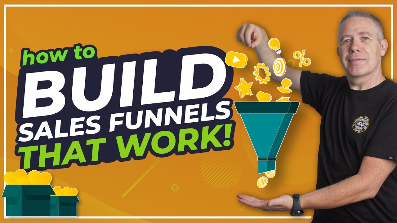 Build a Sales Funnel That Works - My Exact Funnel!