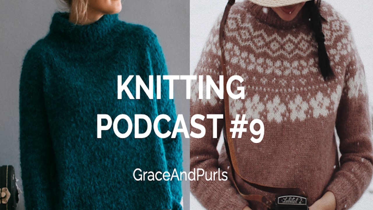 Finished Affric Sweater! | GraceandPurls Ep. 9