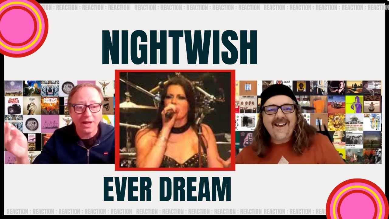 NIGHTWISH: Ever Dream: (1ST TIME HEARING REACTION): O....M....GAWD