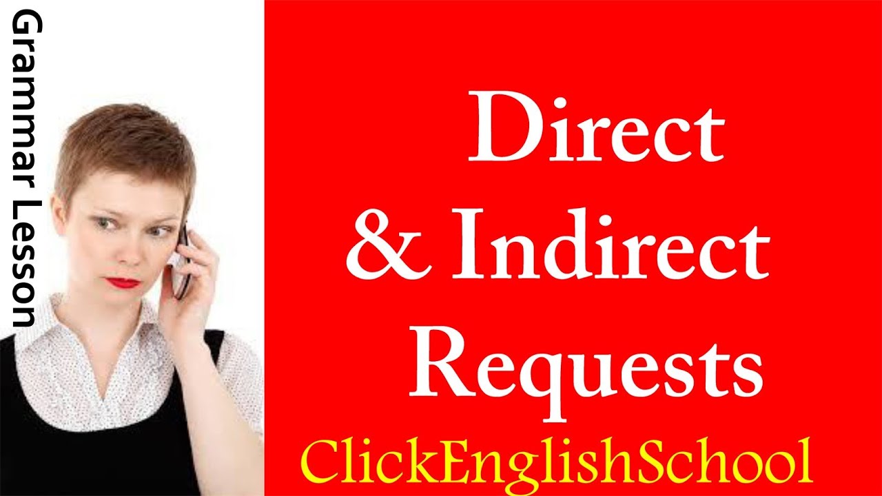 English Grammar - Learn How to Make Requests in English