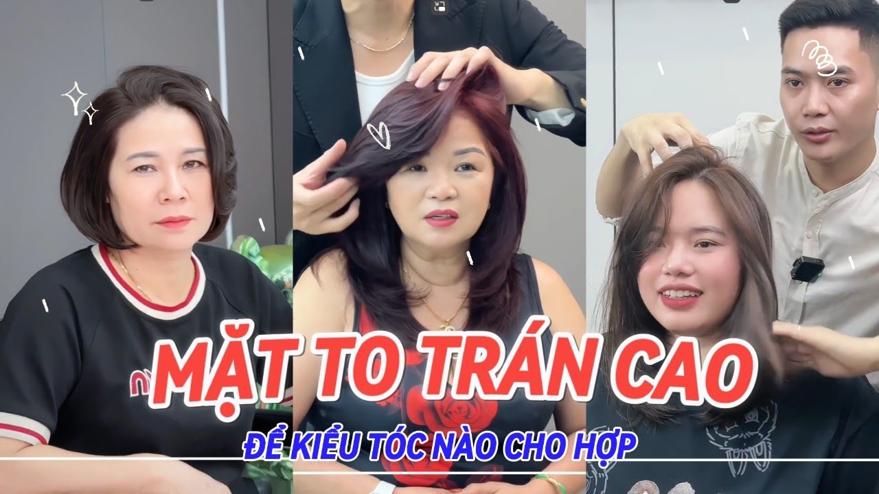 TỔNG HỢP NHỮNG KIỂU TÓC PHÙ HỢP VỚI MẶT TO TRÁN CAO | 1900 Hair
