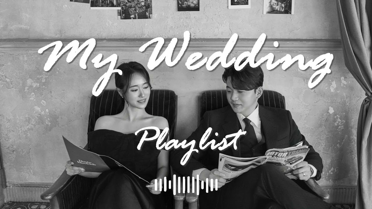 [𝑷𝒍𝒂𝒚𝒍𝒊𝒔𝒕] 🤍신부가 직접 고른 결혼식 BGM | 개식사 | 양가부모님입장 | 화촉점화 | 혼인서약서 | 성혼선언문 | 예물교환 | 덕담 | 양가인사 | 결혼식행진 |