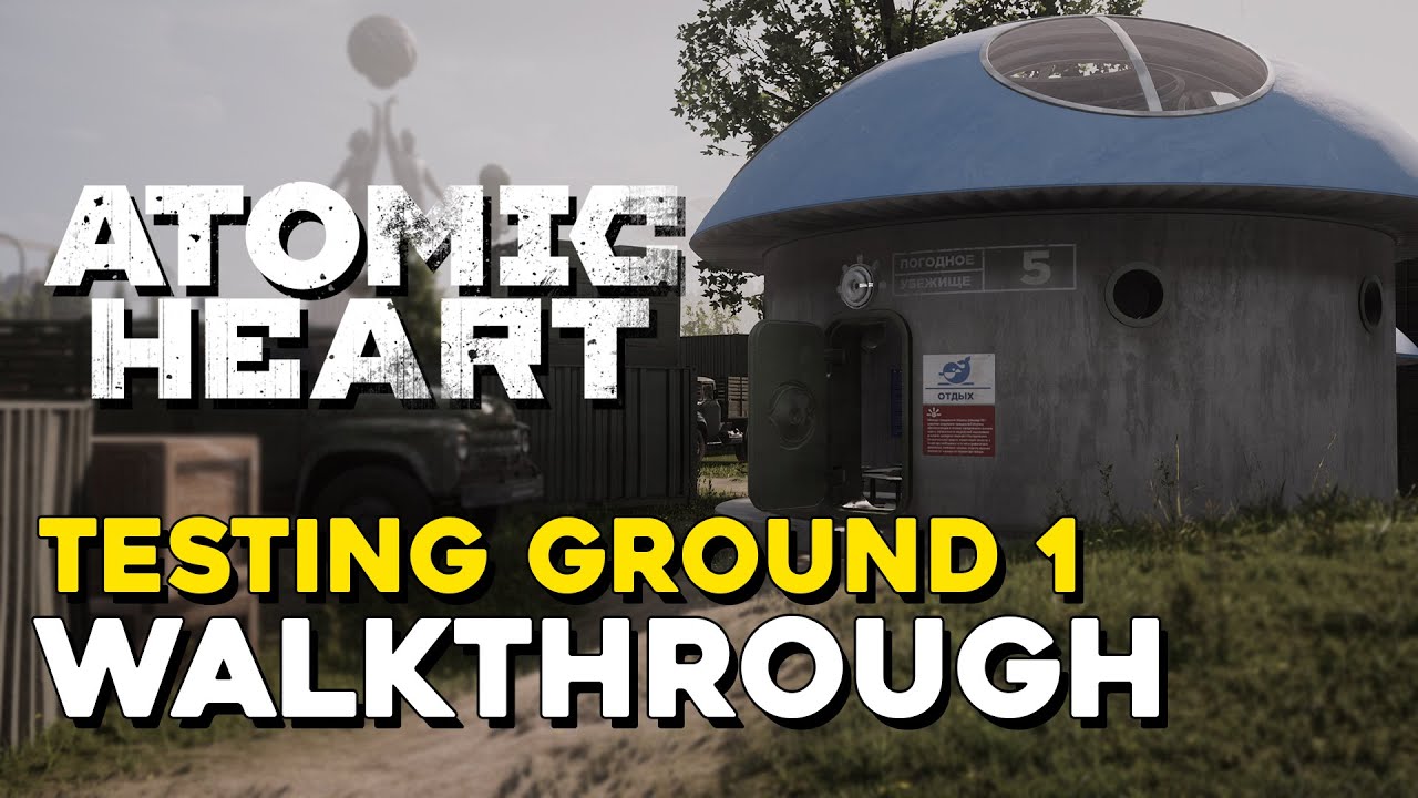 Atomic Heart Testground 1 Walkthrough (Alle Lootyagin-locaties)