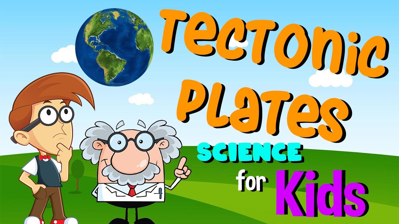 Tectonic Plates | Science for Kids
