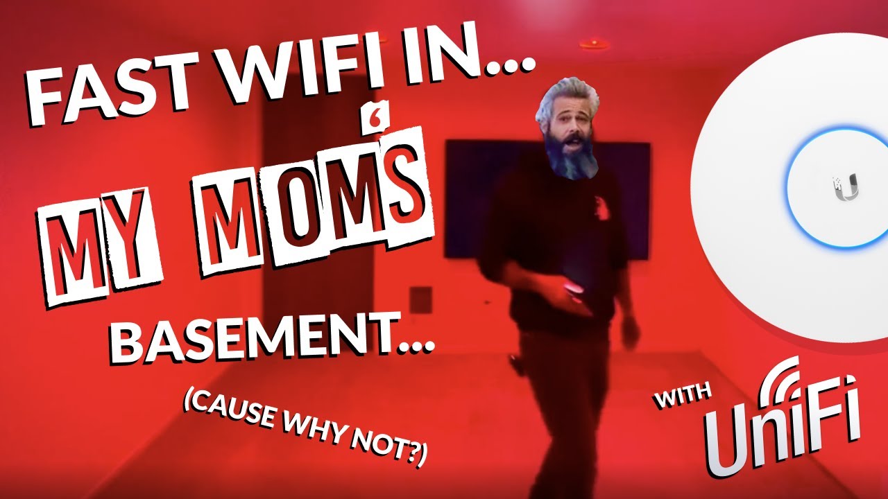 Fast WiFi in My Mom's Basement