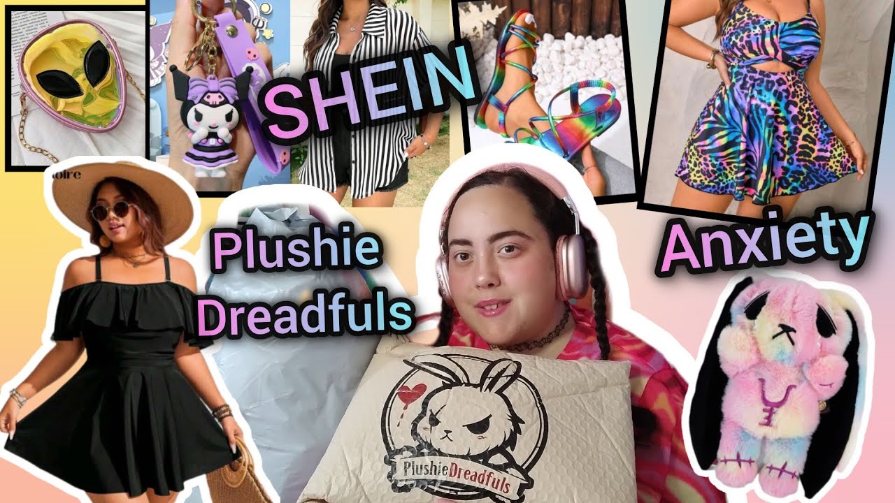 2025 🌈SUMMER | Anxiety Plushie Dreadfuls | Opening Packages | SHEIN | Try On Haul 🌈