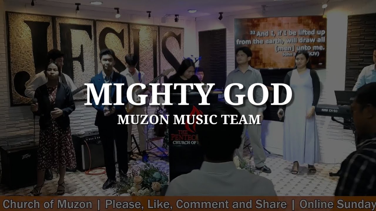 MIGHTY GOD | MUZON MUSIC TEAM
