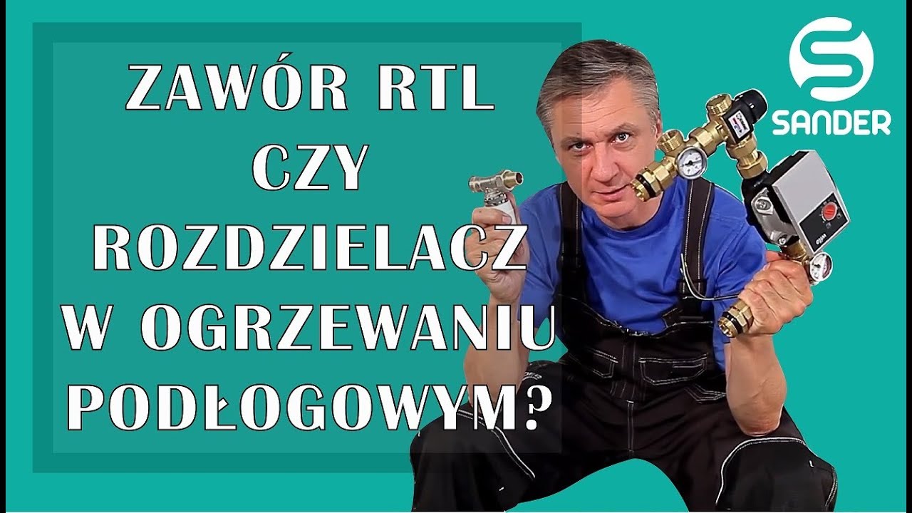 Zaw&oacute;r typu RTL, czy rozdzielacz z zespołem pompowo-mieszającym grupa pompowa? Ogrzewanie podłogowe