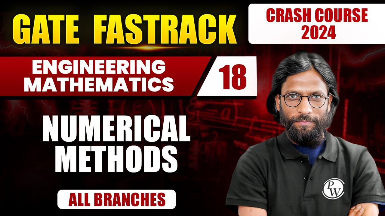 Engineering Mathematics 18 | Numerical Methods | All Branches | GATE 2024 Crash Course