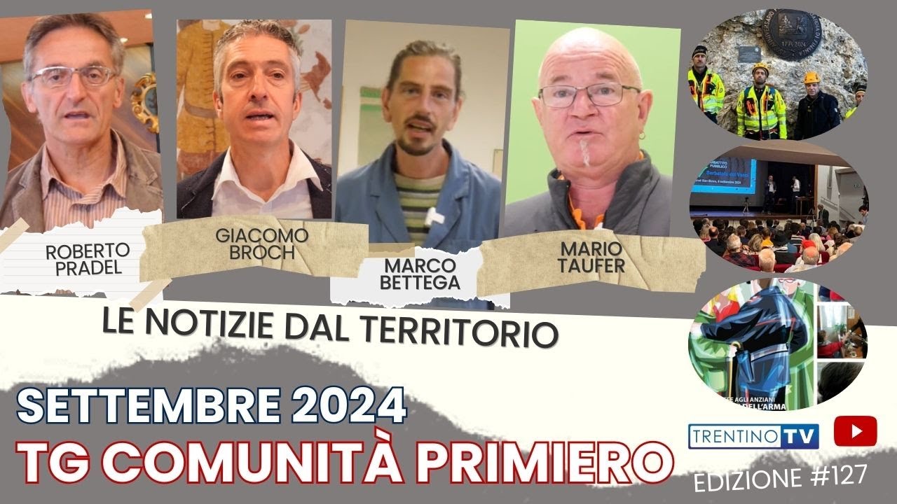 Tg Comunità di Primiero 127 del 29 09 2024