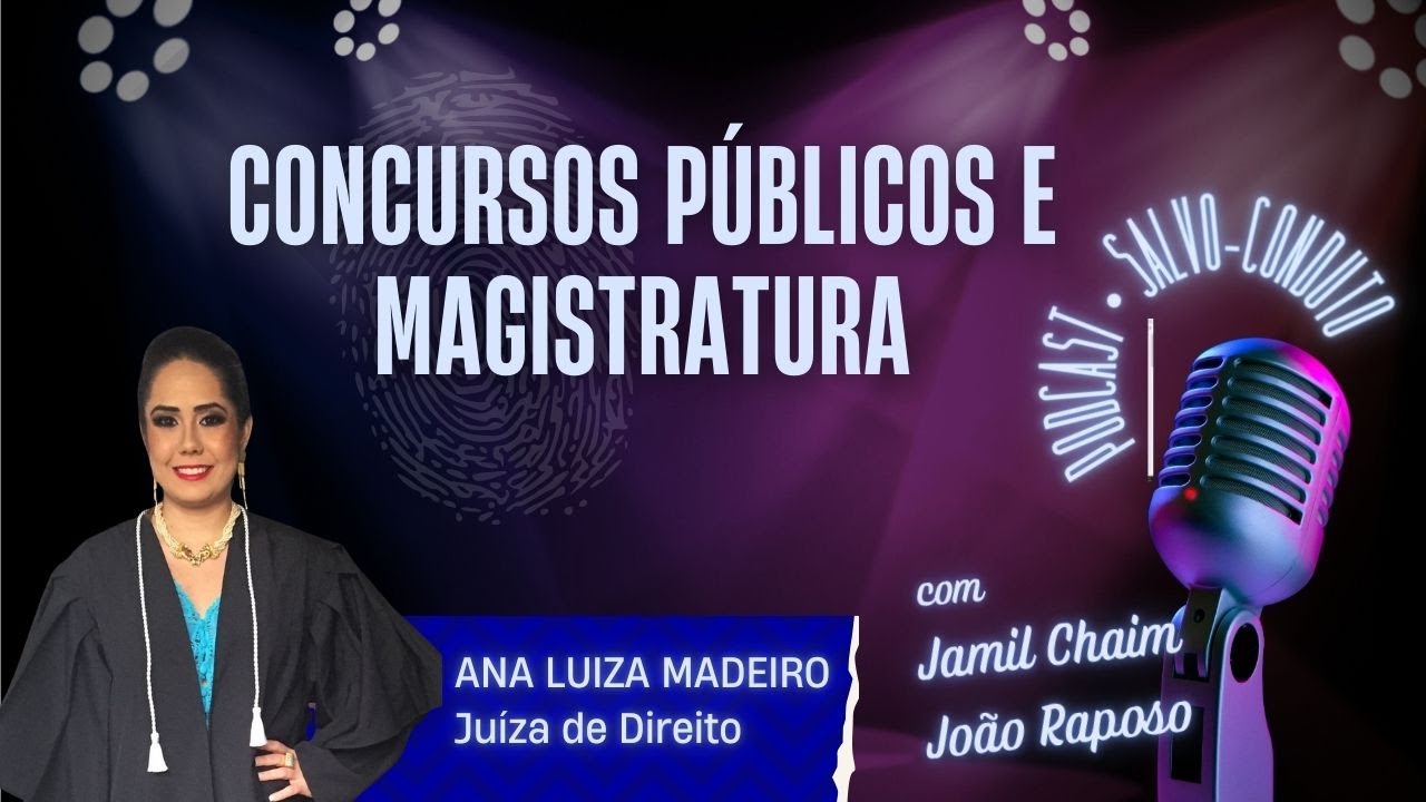 CONCURSOS PÚBLICOS E MAGISTRATURA