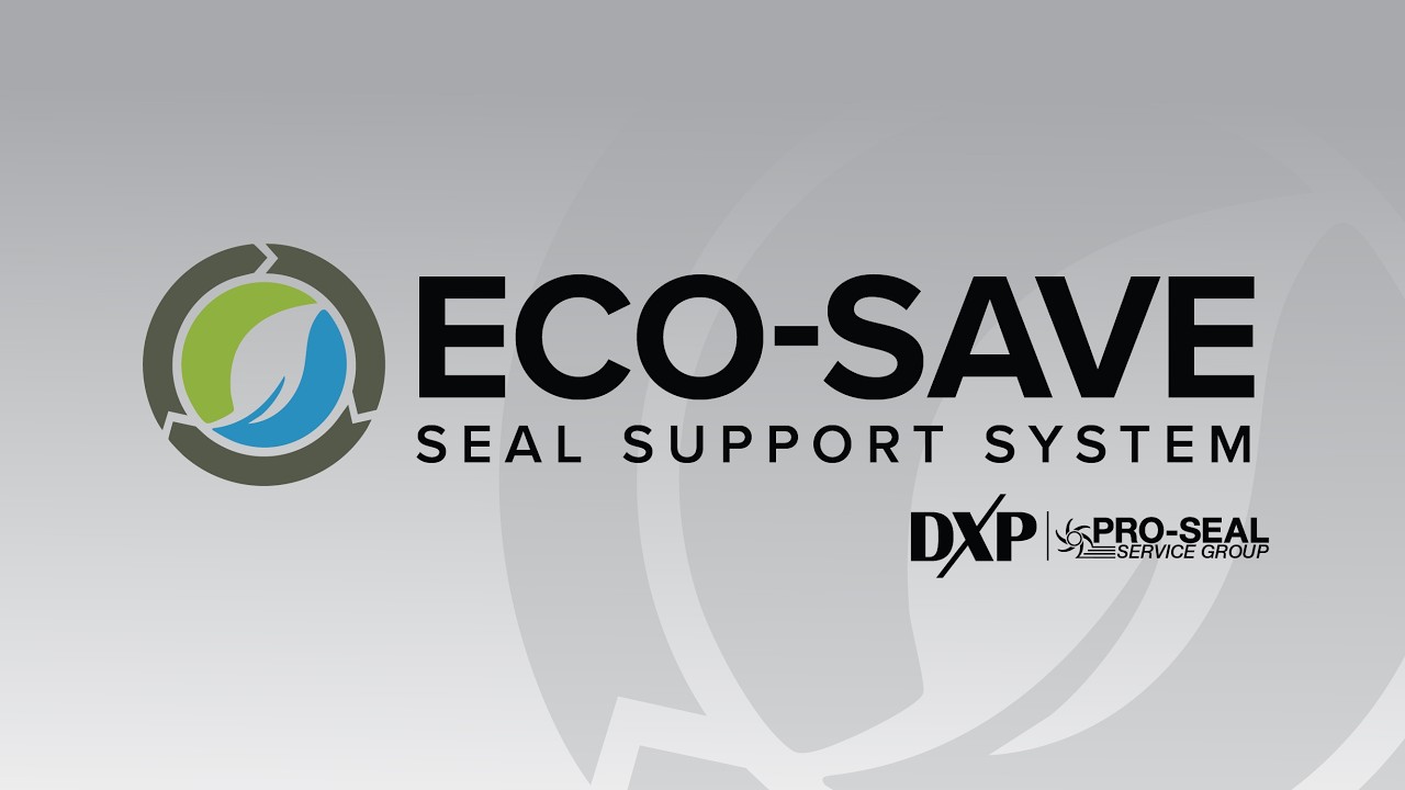 DXP | Pro-Seal ECO-SAVE: Seal Support System