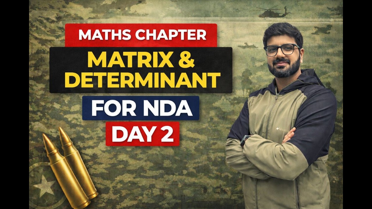 MATRICES AND DETERMINANT CLASS-02 BY ABHIJEET SIR | NDA MATHS