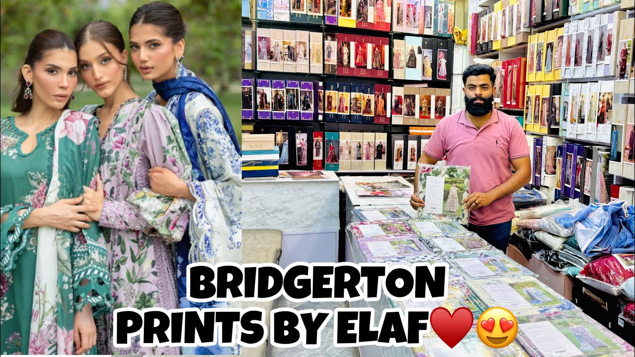 BRIDGERTON UNSTICHTED PRINTS COLLECTION BY ELAF 2026 | ELAF UNSTICHTED LAWN COLLECTION 2026