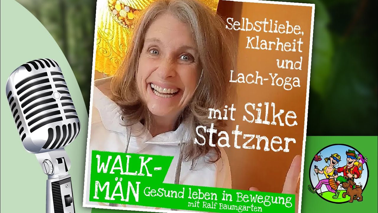 Lach-Yoga, Selbstliebe und Klarheit – mit Silke Statzner
