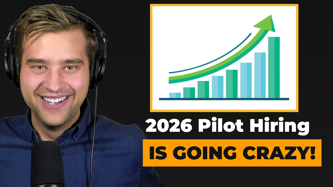 2026 Is Going To Be A INSANE Year For Pilot Hiring
