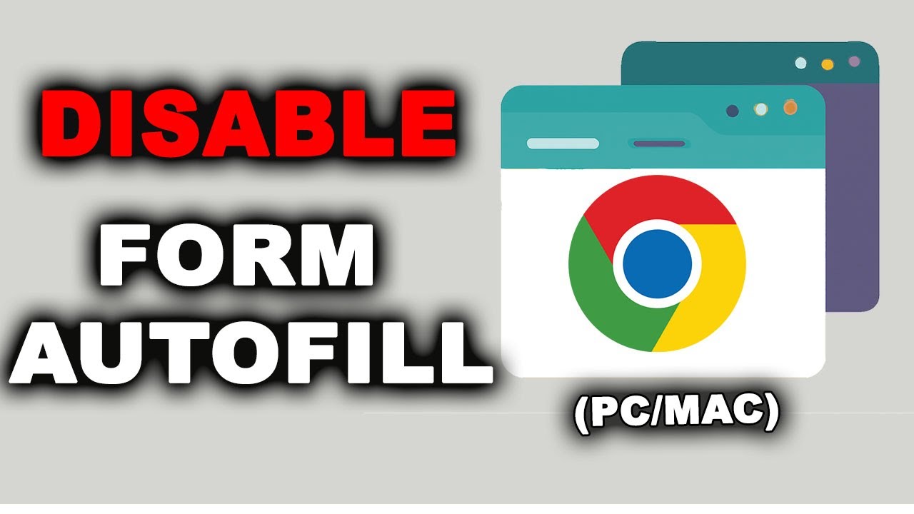 How to disable form autofill in Google Chrome