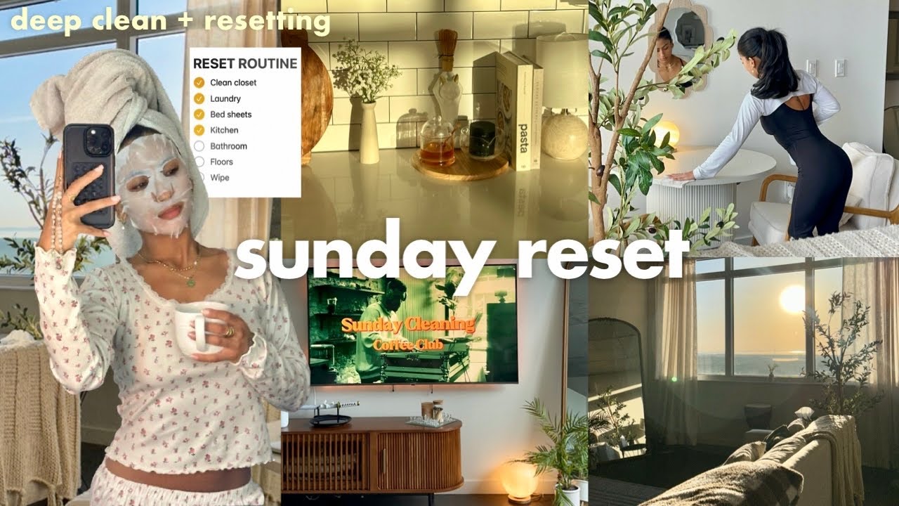sunday reset routine | deep clean with me, grocery haul, selfcare + prepping