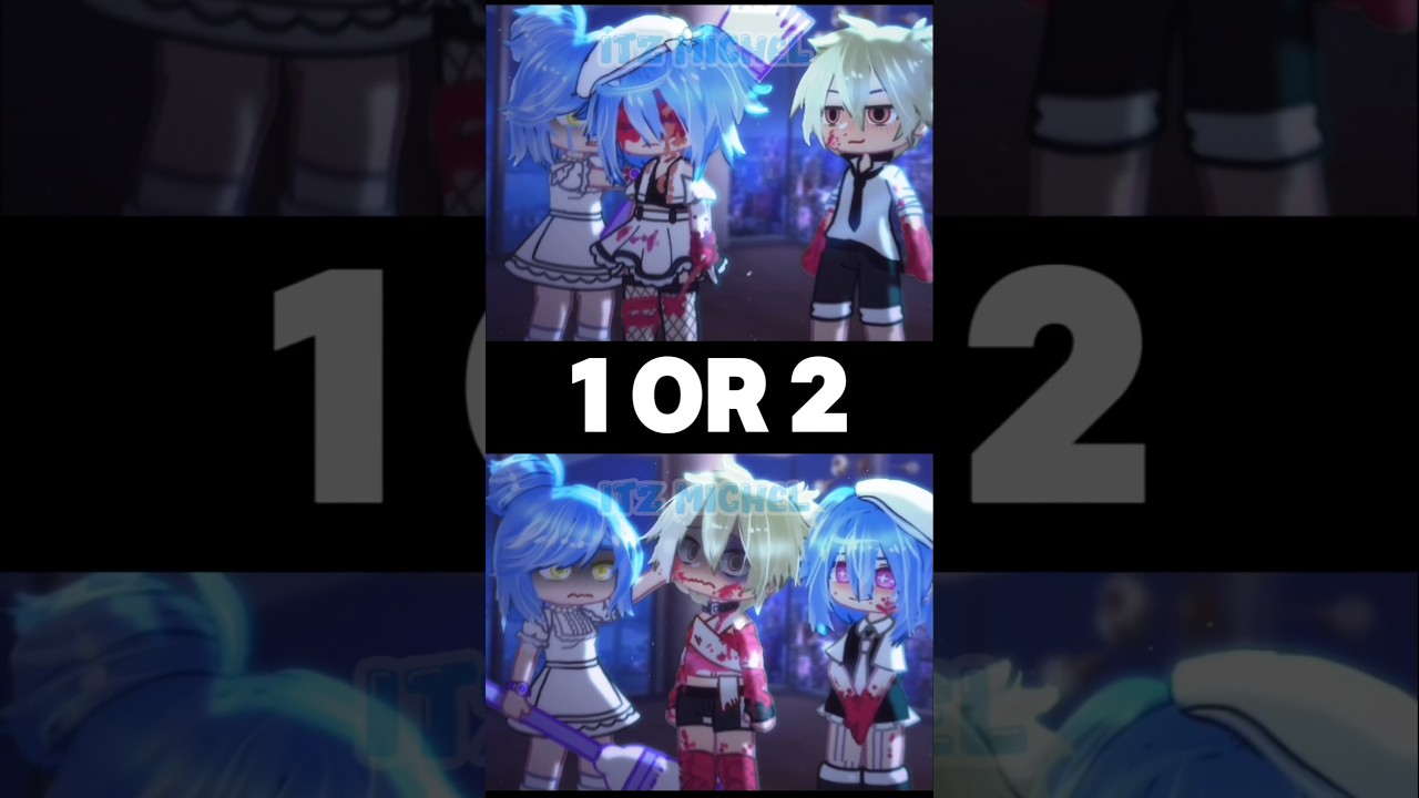 👊🏻💖 1 or 2? #gacha #gachaclub #gachalife #trend #shorts