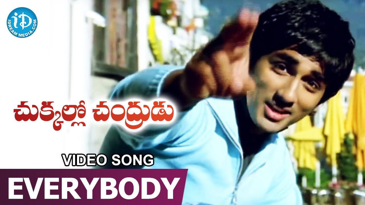 Everybody Song - Chukkallo Chandrudu Movie Songs - Siddharth - Charmi - Sada - Saloni