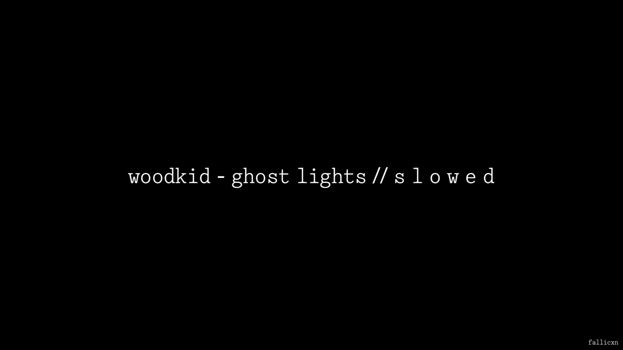 Woodkid - Ghost Lights // S L O W E D