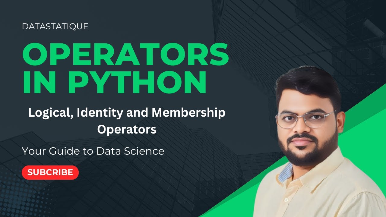 Python में Operators | Logical, Identity और Membership Operators आसान भाषा में | Python for Beginner