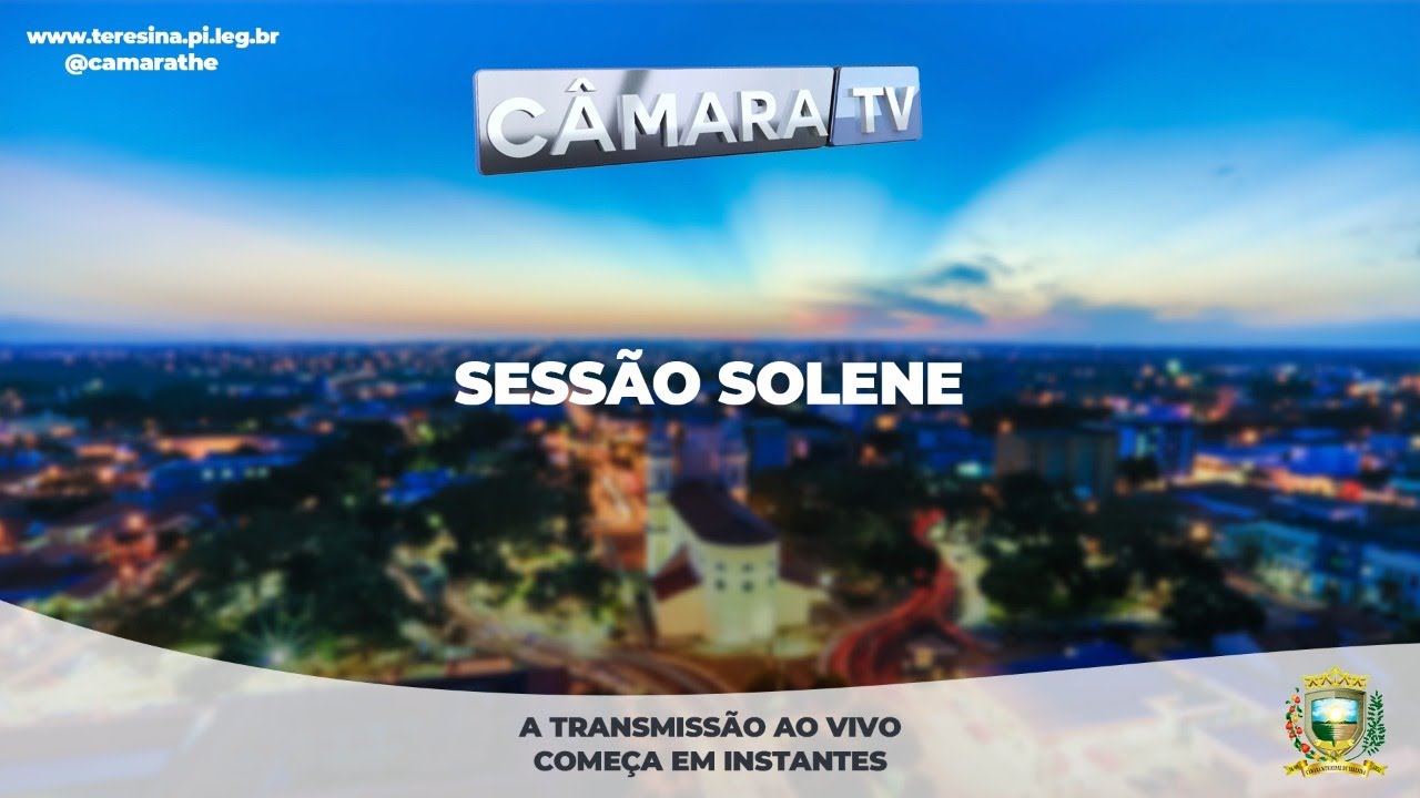 SESSÃO SOLENE PARA ABERTURA DO 2º ANO LEGISLATIVO DA 20º LEGISLATURA