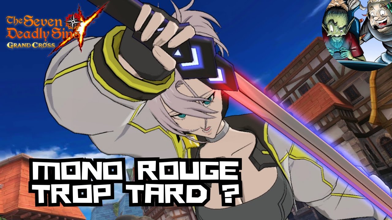 MONO ROUGE, UN MUST PULL ?! (SPOILER : NON) - Seven Deadly Sins : Grand Cross