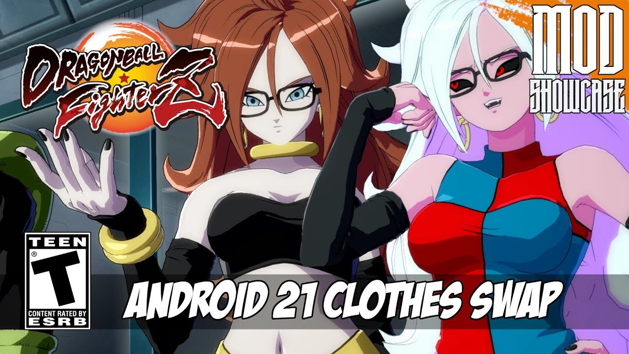 【DBFZ MOD】 ANDROID 21 CLOTHES SWAP [PC - HD]