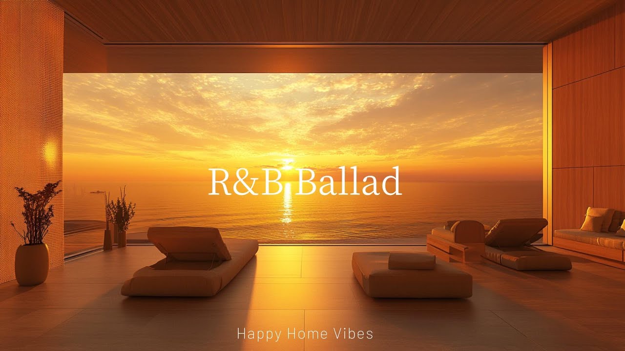 【洋楽Playlist】頑張った1日の終わりに聴く柔らかなR&Bバラード/作業用BGM/Relaxing