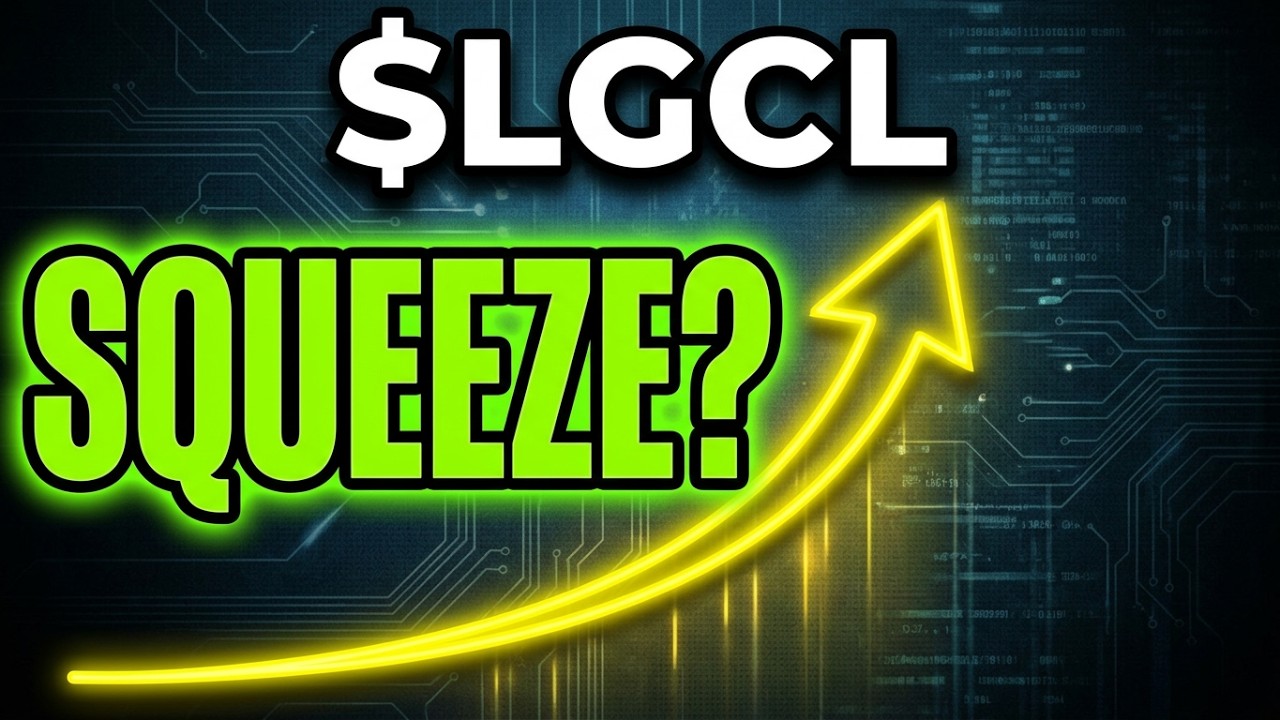 $LGCL: Low-Float, High-Risk Momentum/Squeeze Candidate