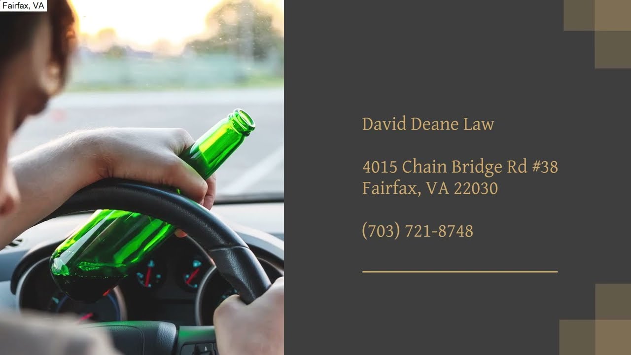 Fairfax DUI Lawyer | Fairfax, VA | David Deane Law