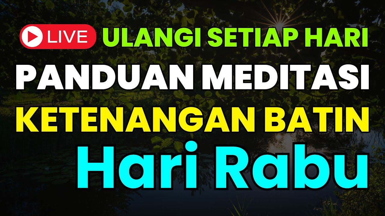 Panduan Meditasi Hari Rabu untuk Ketenangan Batin