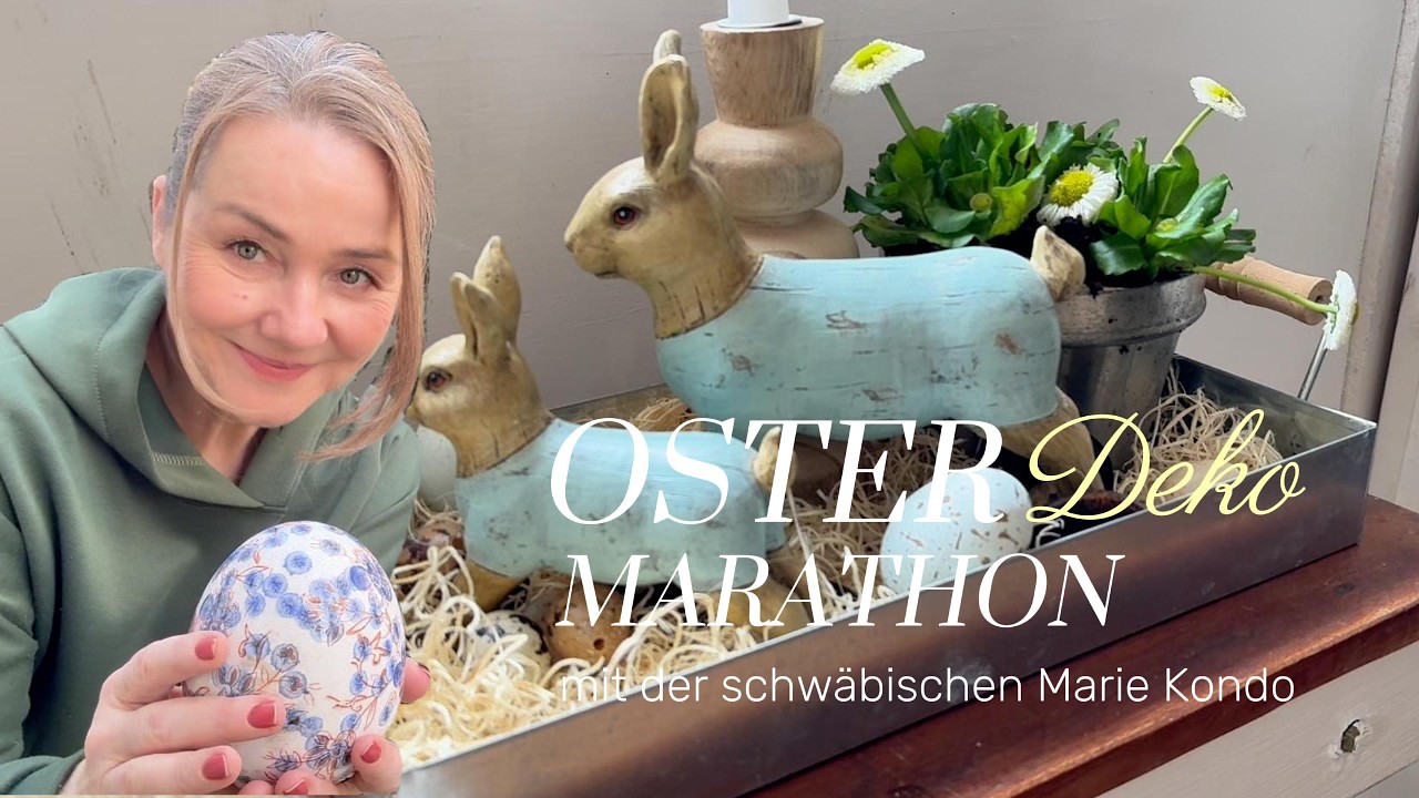 Oster-Dekorations-Marathon mit der schwäbischen Marie Kondo #osterdeko  #landhausstil  #cottage