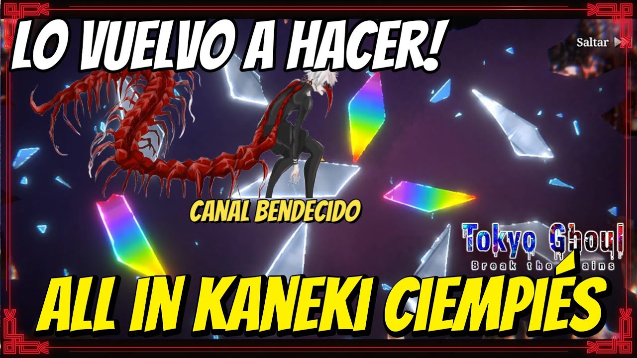 ⛓️ LO VUELVO A HACER! ALL IN CIEMPIÉS ÉPICO - TOKYO GHOUL ⛓️ #tokyoghoul #tokyoghoulbreakthechains