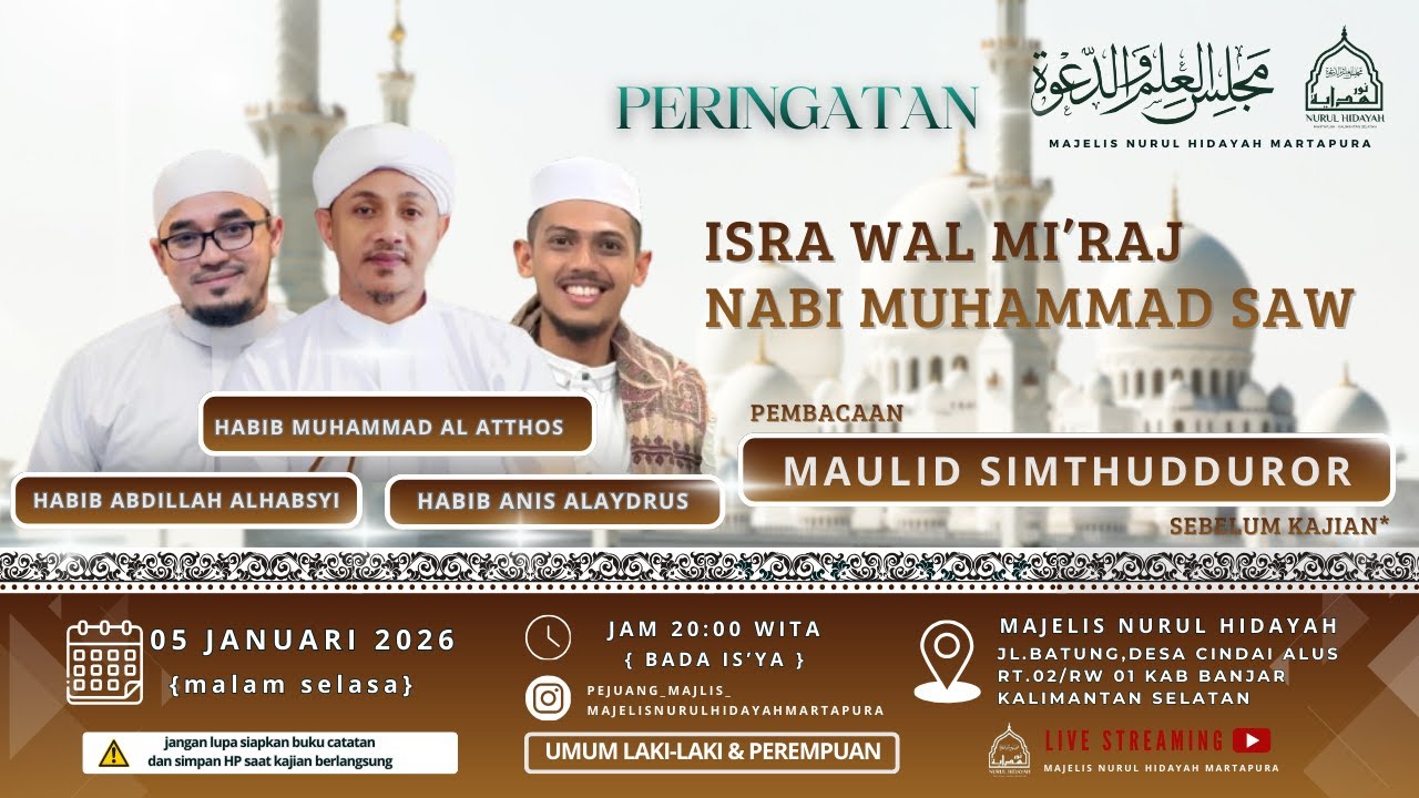 PERINGATAN ISRA MI RAJ NABI MUHAMMAD SAW | MAJELIS NURUL HIDAYAH (05/01/2026) [ LIVE ] 🔴