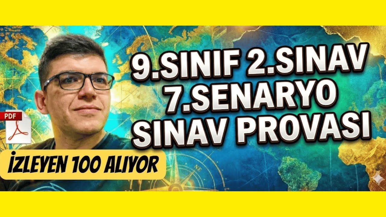 9. Sınıf Coğrafya 1. Dönem 2. Yazılı | 7. Senaryo Provası (Kesin Çıkacak Tarzda) 