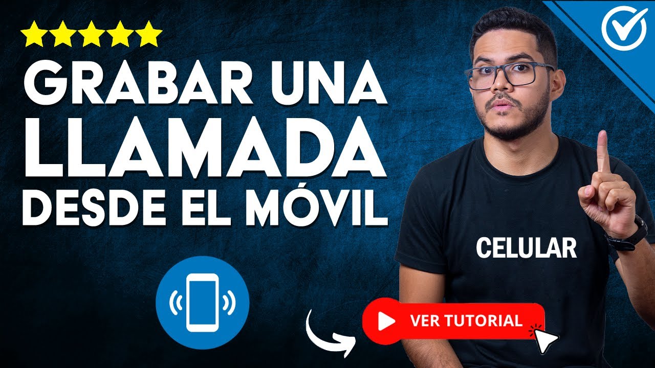 Cómo GRABAR UNA LLAMADA Desde tu Teléfono | 📱 Con y sin Aplicaciones 📱