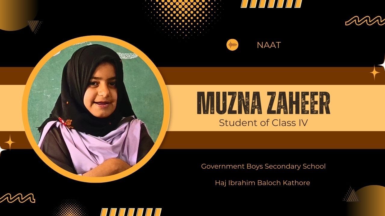 Muzna Zaheer | Naat | Class IV | Student | Government School