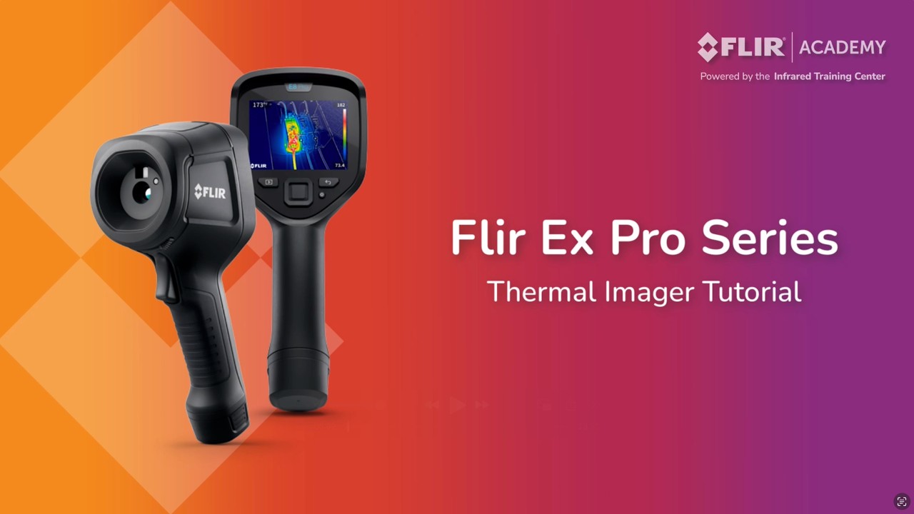 Flir Ex Pro - Thermal Imager Tutorial